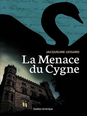 cover image of La Menace du Cygne